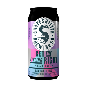 Shapeshifter Brewing Get The Feeling Right Hazy Pale Ale